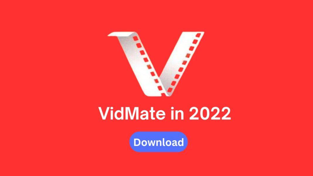VidMate in 2022