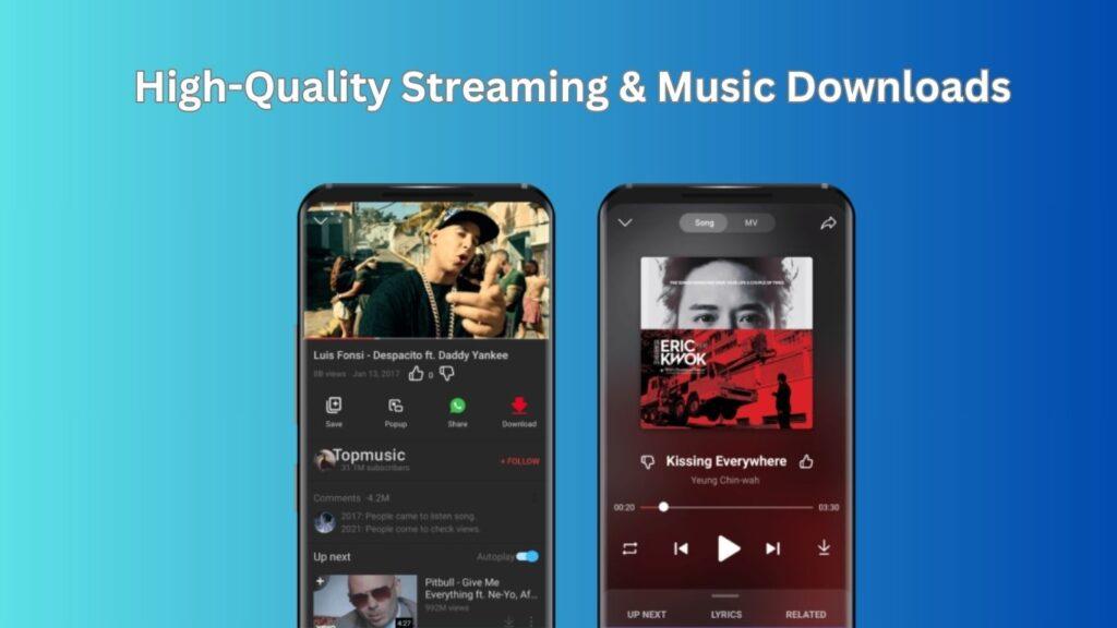 High-Quality Streaming and Music 