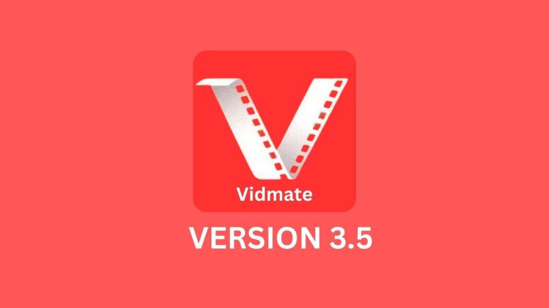 vidmate old version 3.5 free download