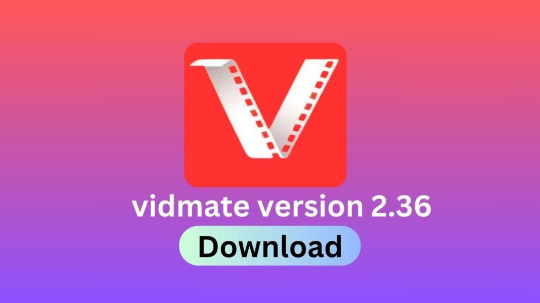 vidmate old version 2.36 download