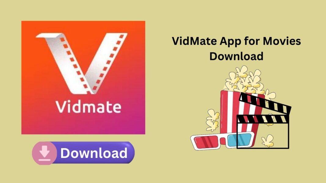 VidMate App for Movies Download