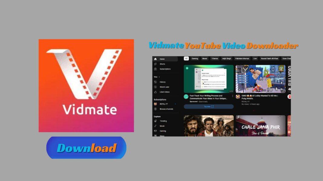 Vidmate YouTube Video Downloader