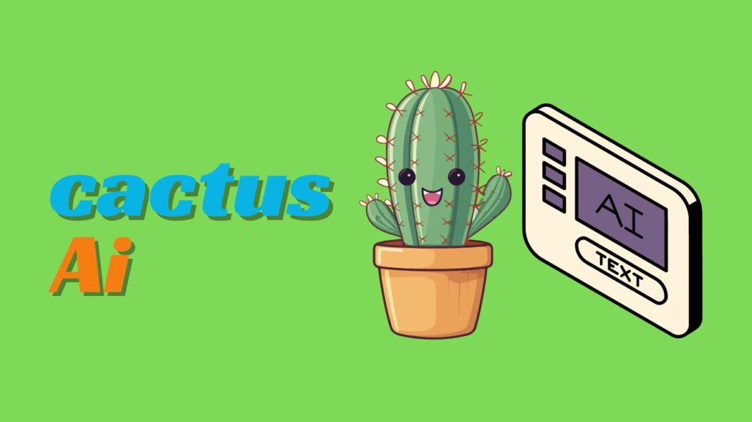 cactus ai